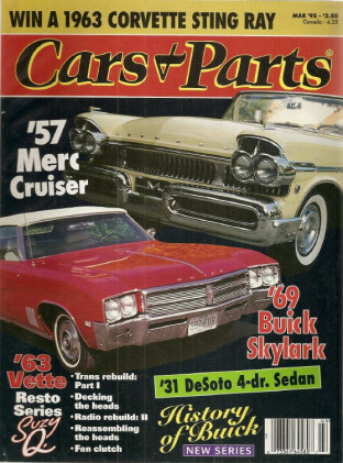 CARS & PARTS 1995 MAR - 57 MERC CRUISER,69 SKYLARK,31 DESOTO CK,CAMARO RS-SS